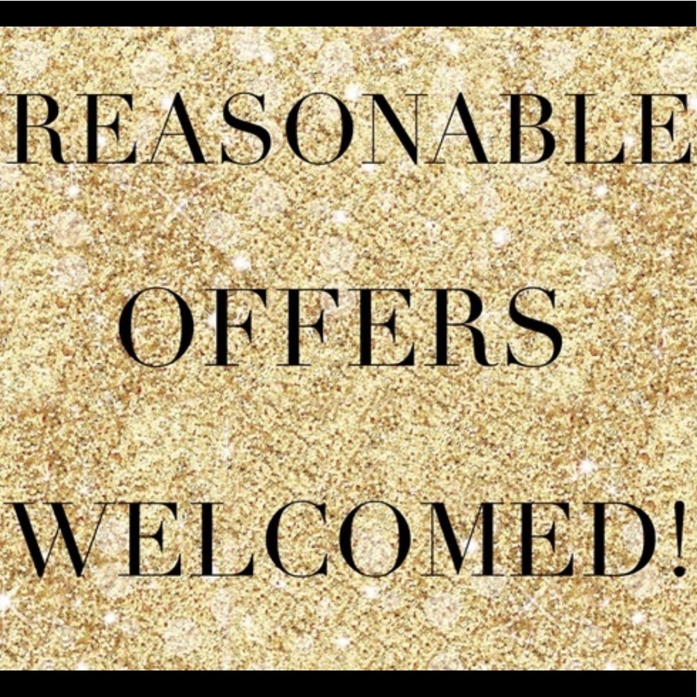 Always accepting reasonable offers!